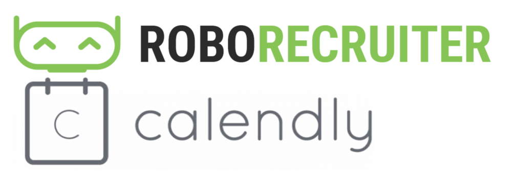RoboRecruiter announces the full integration of Calendly into the recruiter and candidate experience